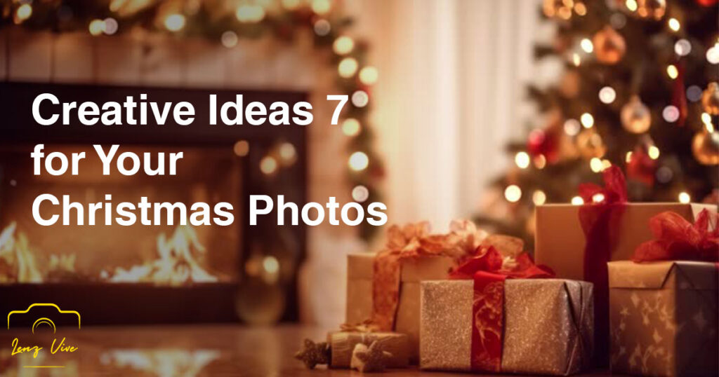 7 Tips for Perfect Christmas Photos